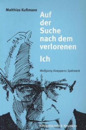 Kußmann |  Auf der Suche nach dem verlorenen Ich | Buch |  Sack Fachmedien