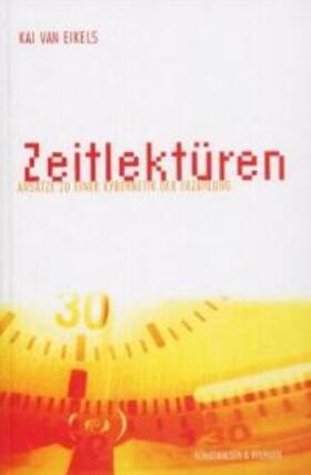 Eikels |  Zeitlektüren | Buch |  Sack Fachmedien