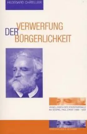 Chatellier |  Verwerfung der Bürgerlichkeit | Buch |  Sack Fachmedien