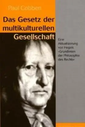 Cobben |  Das Gesetz der multikulturellen Gesellschaft | Buch |  Sack Fachmedien