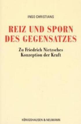 Christians |  Reiz und Sporn des Gegensatzes | Buch |  Sack Fachmedien