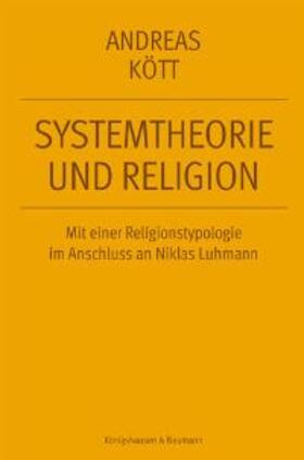 Kött |  Systemtheorie und Religion | Buch |  Sack Fachmedien