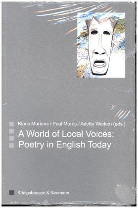 Martens / Morris / Warken |  A World of Local Voices: Poetry in English Today | Buch |  Sack Fachmedien