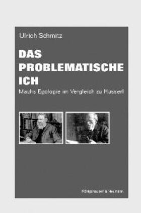 Schmitz |  Das problematische Ich | Buch |  Sack Fachmedien