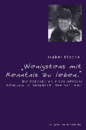 Plocher |  Wenigstens mit Kenntnis zu leben | Buch |  Sack Fachmedien