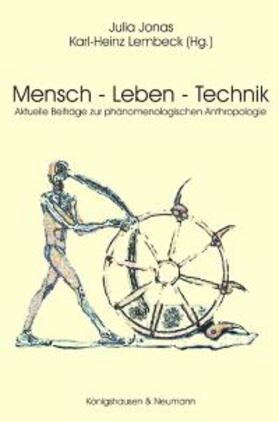 Lembeck / Jonas |  Mensch - Leben - Technik | Buch |  Sack Fachmedien