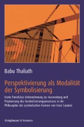 Thaliath |  Perspektivierung als Modalität der Symbolisierung | Buch |  Sack Fachmedien