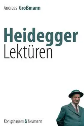 Großmann | Heidegger-Lektüren | Buch | 978-3-8260-3119-9 | sack.de