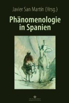 Martin |  Phänomenologie in Spanien | Buch |  Sack Fachmedien