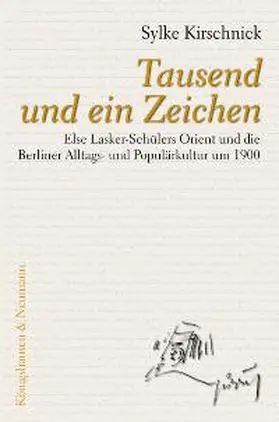 Kirschnick |  Tausend und ein Zeichen | Buch |  Sack Fachmedien