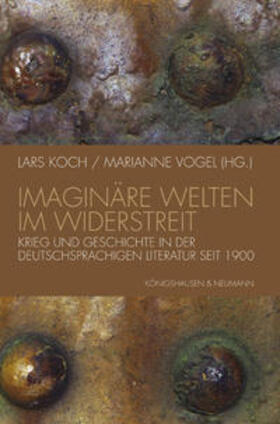Koch / Vogel |  Imaginäre Welten im Widerstreit | Buch |  Sack Fachmedien