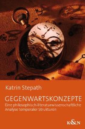 Stepath |  Gegenwartskonzepte | Buch |  Sack Fachmedien
