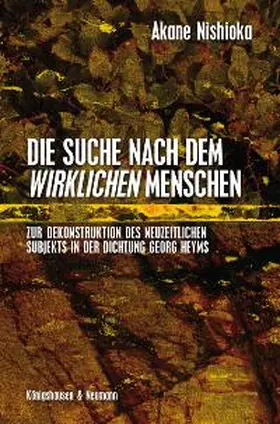 Nishioka |  Die Suche nach dem wirklichen Menschen | Buch |  Sack Fachmedien