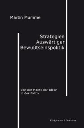 Mumme |  Strategien auswärtiger Bewußtseinspolitik | Buch |  Sack Fachmedien