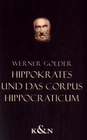 Golder |  Hippokrates und das Corpus Hippocraticum | Buch |  Sack Fachmedien