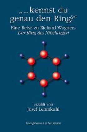  "... kennst Du genau den Ring?" | Buch |  Sack Fachmedien