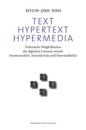 Yoo |  Text, Hypertext, Hypermedia | Buch |  Sack Fachmedien