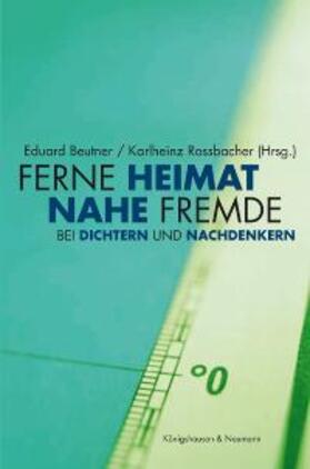 Beutner / Rossbacher |  Ferne Heimat - Nahe Fremde | Buch |  Sack Fachmedien