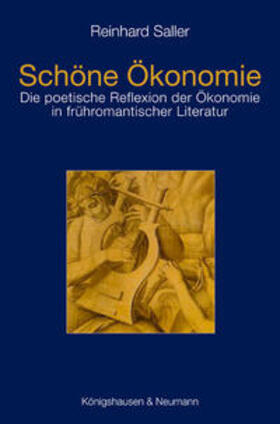 Saller |  Schöne Ökonomie | Buch |  Sack Fachmedien