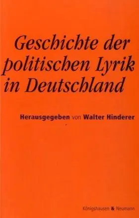 Hinderer |  Geschichte der politischen Lyrik in Deutschland | Buch |  Sack Fachmedien