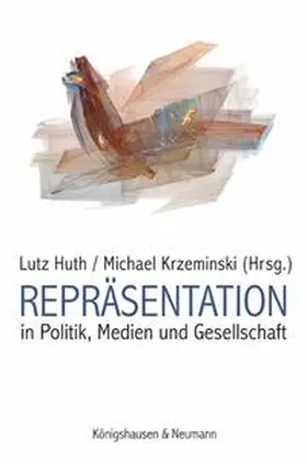 Huth / Krzeminski |  Repräsentation in Politik, Medien und Gesellschaft | Buch |  Sack Fachmedien