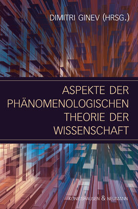 Ginev |  Aspekte der phänomenologischen Theorie der Wissenschaft | Buch |  Sack Fachmedien