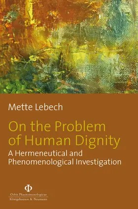 Lebech |  On the Problem of Human Dignity | Buch |  Sack Fachmedien