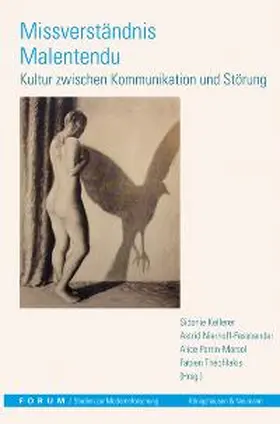 Kellerer / Nierhoff-Fassbender / Theofilakis |  Missverständnis – Malentendu | Buch |  Sack Fachmedien