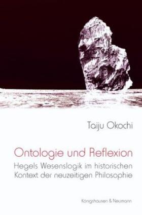 Okochi |  Ontologie und Reflexion | Buch |  Sack Fachmedien