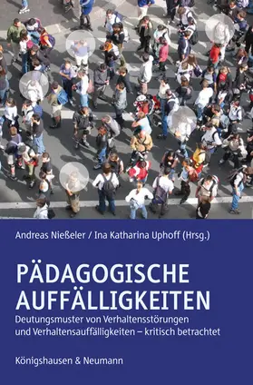 Niesseler / Uphoff |  Pädagogische Auffälligkeiten | Buch |  Sack Fachmedien