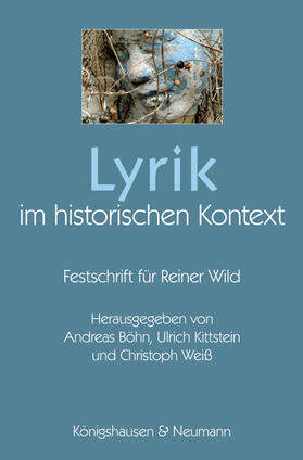 Böhn / Kittstein / Weiss |  Lyrik im historischen Kontext | Buch |  Sack Fachmedien