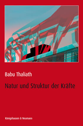 Thaliath |  Natur und Struktur der Kräfte | Buch |  Sack Fachmedien