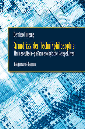 Irrgang |  Grundriss der Technikphilosophie | Buch |  Sack Fachmedien