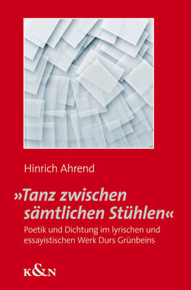 Ahrend |  »Tanz zwischen sämtlichen Stühlen« | Buch |  Sack Fachmedien