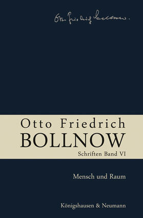 Boelhauve / Kühne-Bertram / Lessing |  Otto Friedrich Bollnow: Schriften - Band VI | Buch |  Sack Fachmedien