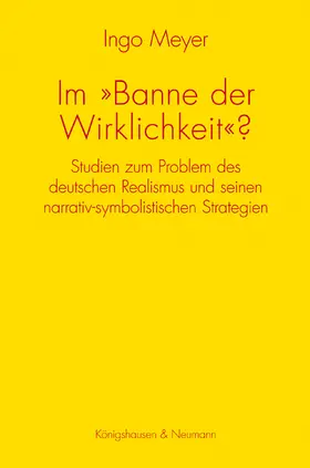 Meyer |  Im »Banne der Wirklichkeit«? | Buch |  Sack Fachmedien