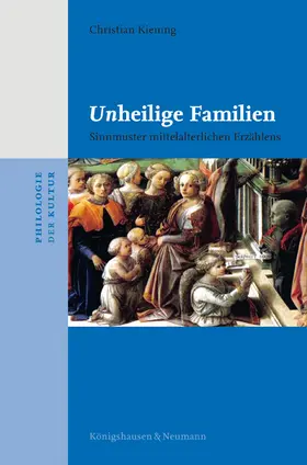 Kiening |  Unheilige Familien | Buch |  Sack Fachmedien