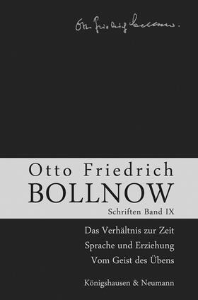 Boelhauve / Lessing / Kühne-Bertram |  Otto Friedrich Bollnow: Schriften | Buch |  Sack Fachmedien