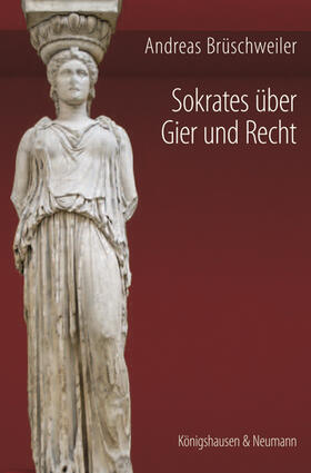 Brüschweiler |  Sokrates' Jugend und seine ersten philosophischen Gespräche | Buch |  Sack Fachmedien