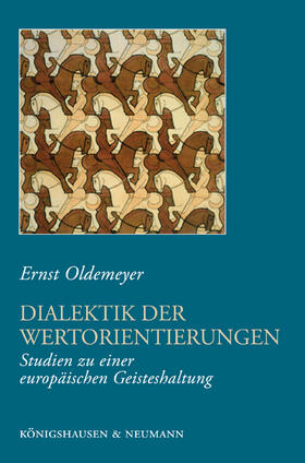 Oldemeyer |  Dialektik der Wertorientierungen | Buch |  Sack Fachmedien