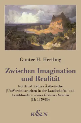 Hertling |  Zwischen Imagination und Realität | Buch |  Sack Fachmedien