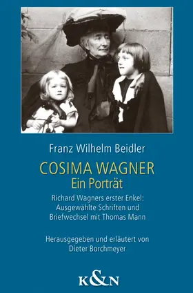 Beidler / Borchmeyer |  Cosima Wagner | Buch |  Sack Fachmedien