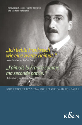 Battiston / Renoldner |  "Ich liebte Frankreich wie eine zweite Heimat." "J'aimais la France comme ma seconde patrie." | Buch |  Sack Fachmedien