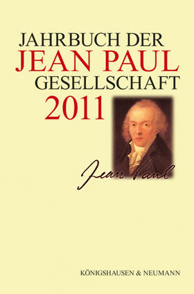 Schmitz-Emans / Dangel-Pelloquin / Pfotenhauer | Jahrbuch der Jean-Paul-Gesellschaft | Buch | 978-3-8260-4545-5 | sack.de