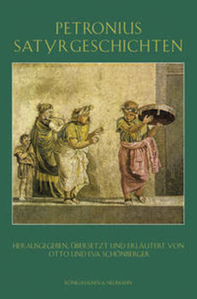 Petronius / Schönberger |  Satyrgeschichten | Buch |  Sack Fachmedien