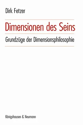 Fetzer |  Dimensionen des Seins. | Buch |  Sack Fachmedien