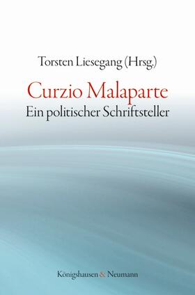 Liesegang |  Curzio Malaparte | Buch |  Sack Fachmedien