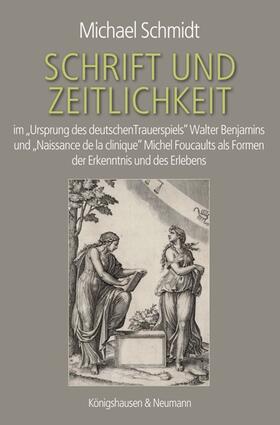 Schmidt |  Schrift und Zeitlichkeit | Buch |  Sack Fachmedien