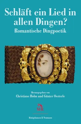 Holm / Oesterle | Schläft ein Lied in allen Dingen? | Buch | 978-3-8260-4715-2 | sack.de