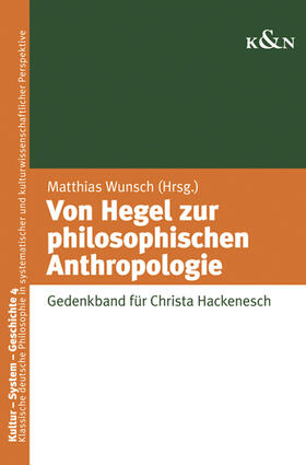 Wunsch |  Von Hegel zur philosophischen Anthropologie | Buch |  Sack Fachmedien